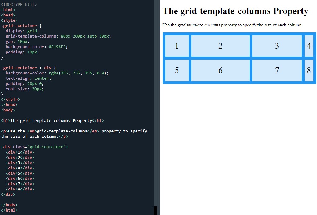 Use the grid-template-columns property to specify the size of each column.